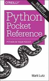 9781449357016-1449357016-Python Pocket Reference: Python In Your Pocket (Pocket Reference (O'Reilly))