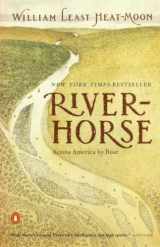 9780140298604-0140298606-River-Horse: The Logbook of a Boat Across America