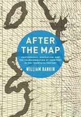 9780226600536-022660053X-After the Map: Cartography, Navigation, and the Transformation of Territory in the Twentieth Century