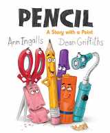 9781772781533-1772781533-Pencil: A Story With A Point