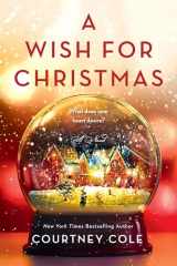 9780063296398-006329639X-A Wish for Christmas: A Novel