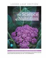 9780135210925-0135210925-Science of Nutrition, The (Masteringhealth)