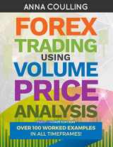 9781984008824-198400882X-Forex Trading Using Volume Price Analysis - Full Colour Edition: Over 100 worked examples