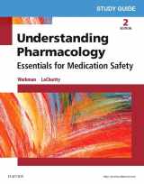 9780323394949-0323394949-Study Guide for Understanding Pharmacology: Essentials for Medication Safety