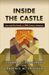 9780691149820-0691149828-Inside the Castle: Law and the Family in 20th Century America