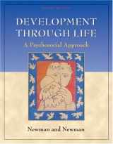 9780534597603-0534597602-Development Through Life: A Psychosocial Approach (with InfoTrac)