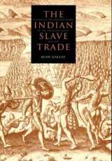 9780300087543-0300087543-The Indian Slave Trade: The Rise of the English Empire in the American South, 1670-1717