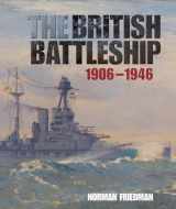 9781591145622-1591145627-The British Battleship: 1906-1946