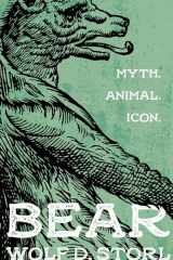 9781623171636-1623171636-Bear: Myth, Animal, Icon