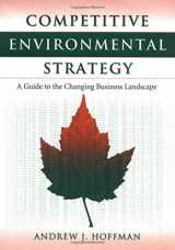 9781559637725-1559637722-Competitive Environmental Strategy: A Guide To The Changing Business Landscape