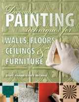 9781589234536-1589234537-Decorative Painting Techniques for Walls, Floors, Ceilings & Furniture
