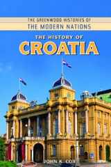 9780313378553-031337855X-The History of Croatia (Greenwood Histories of the Modern Nations)