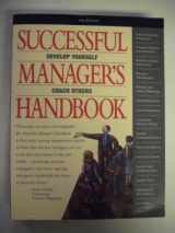 9780972577014-0972577017-Successful Manager's Handbook: Development Suggestions for Today's Managers (6th Edition)
