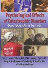 9780789018410-0789018411-Psychological Effects of Catastrophic Disasters: Group Approaches to Treatment