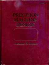 9780136909187-0136909183-Precision Machine Design/Book and Disk