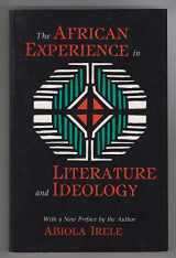 9780253205698-0253205697-African Experience in Literature and Ideology (Studies in African Literature)