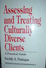 9780803954960-0803954964-Assessing and Treating Culturally Diverse Clients: A Practical Guide (Multicultural Aspects of Counseling series)
