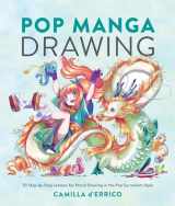 9780399581502-0399581502-Pop Manga Drawing: 30 Step-by-Step Lessons for Pencil Drawing in the Pop Surrealism Style