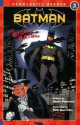 9780439471046-0439471044-Scholastic Reader Level 3: Batman #8: The Story Of Batman (Scholastic Readers)