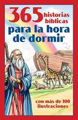 9781616264161-1616264160-365 historias bíblicas para la hora de dormir: con más de 100 ilustraciones (Spanish Edition)