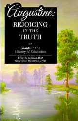 9781600513596-160051359X-Augustine: Rejoicing in the Truth