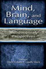 9780805833287-0805833285-Mind, Brain, and Language