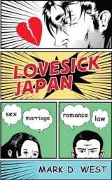 9780801449475-0801449472-Lovesick Japan: Sex * Marriage * Romance * Law