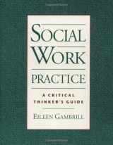 9780195113327-0195113322-Social Work Practice: A Critical Thinker's Guide