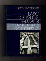 9780205071708-0205071708-Basic Complex Variables for Mathematics and Engineering