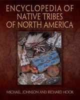 9781554073078-1554073073-Encyclopedia of Native Tribes of North America
