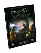 9781616615437-1616615435-Only War RPG: Final Testament