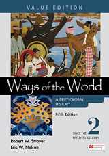 9781319340704-1319340709-Ways of the World: A Brief Global History, Value Edition, Volume 2
