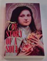 9780895555489-0895555484-The Story of a Soul: The Autobiography of Saint Therese of Lisieux