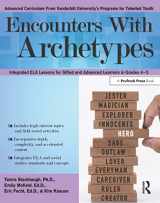 9781618218063-1618218069-Encounters With Archetypes: Integrated ELA Lessons for Gifted and Advanced Learners in Grades 4-5