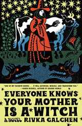9781250849311-1250849314-Everyone Knows Your Mother Is a Witch