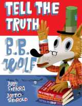 9780375856204-037585620X-Tell the Truth, B.B. Wolf