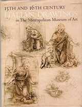 9780870993145-0870993143-Fifteenth and Sixteenth Italian Drawings in the Metropolitan Museum of Art/E0600P