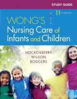 9780323497756-0323497756-Study Guide for Wong's Nursing Care of Infants and Children