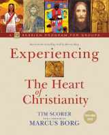 9781551455112-1551455110-Experiencing the Heart of Christianity: A 12-Session Program for Groups