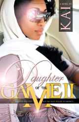 9780983247302-0983247307-Daughter of the Game 2 (5 Star Publications presents) (The Daughter of the Game Series)