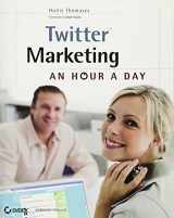 9780470562260-0470562269-Twitter Marketing: An Hour a Day