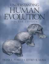 9780130961525-0130961523-Understanding Human Evolution (4th Edition)