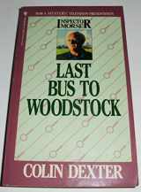 9780553277777-0553277774-Last Bus To Woodstock