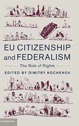 9781107072701-1107072700-EU Citizenship and Federalism: The Role of Rights