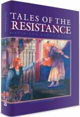 9781584740537-1584740531-Tales of the Resistance