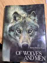 9780684156248-0684156245-Of Wolves and Men by Barry Holstun Lopez (1978) Hardcover