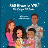 9781088048610-1088048617-365 Kisses to YOU (The Cooper Kids)