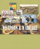 9781587655944-1587655942-Weapons and Warfare, Revised Edition: Print Purchase Includes Free Online Access