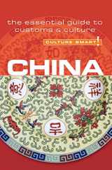 9781857335026-1857335023-China - Culture Smart!: the essential guide to customs & culture