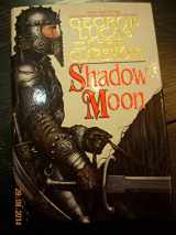 9780553095968-055309596X-Shadow Moon. First in the Chronicles of the Shadow War